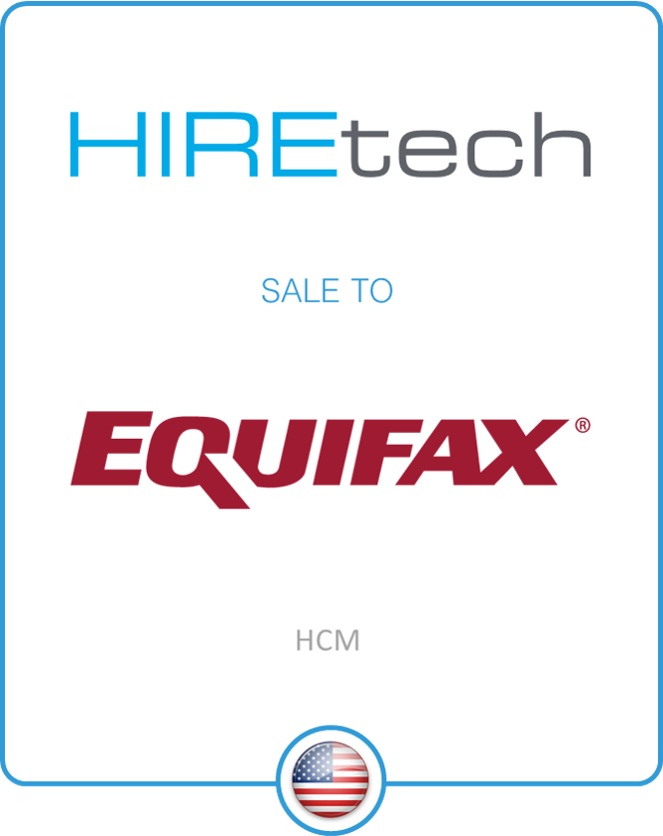 Drake Star Partners Acts As Exclusive Advisor To Hiretech On Its Sale To Equifax