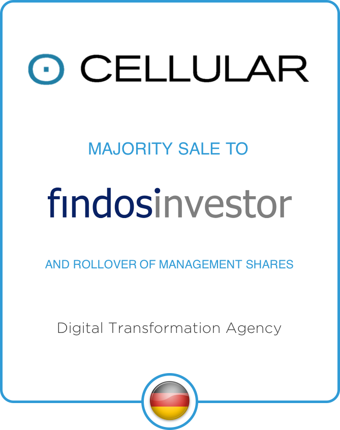 Drake Star Partners Advised Leading German Digital Transformation Agency Cellular On The Majority Sale To Findos