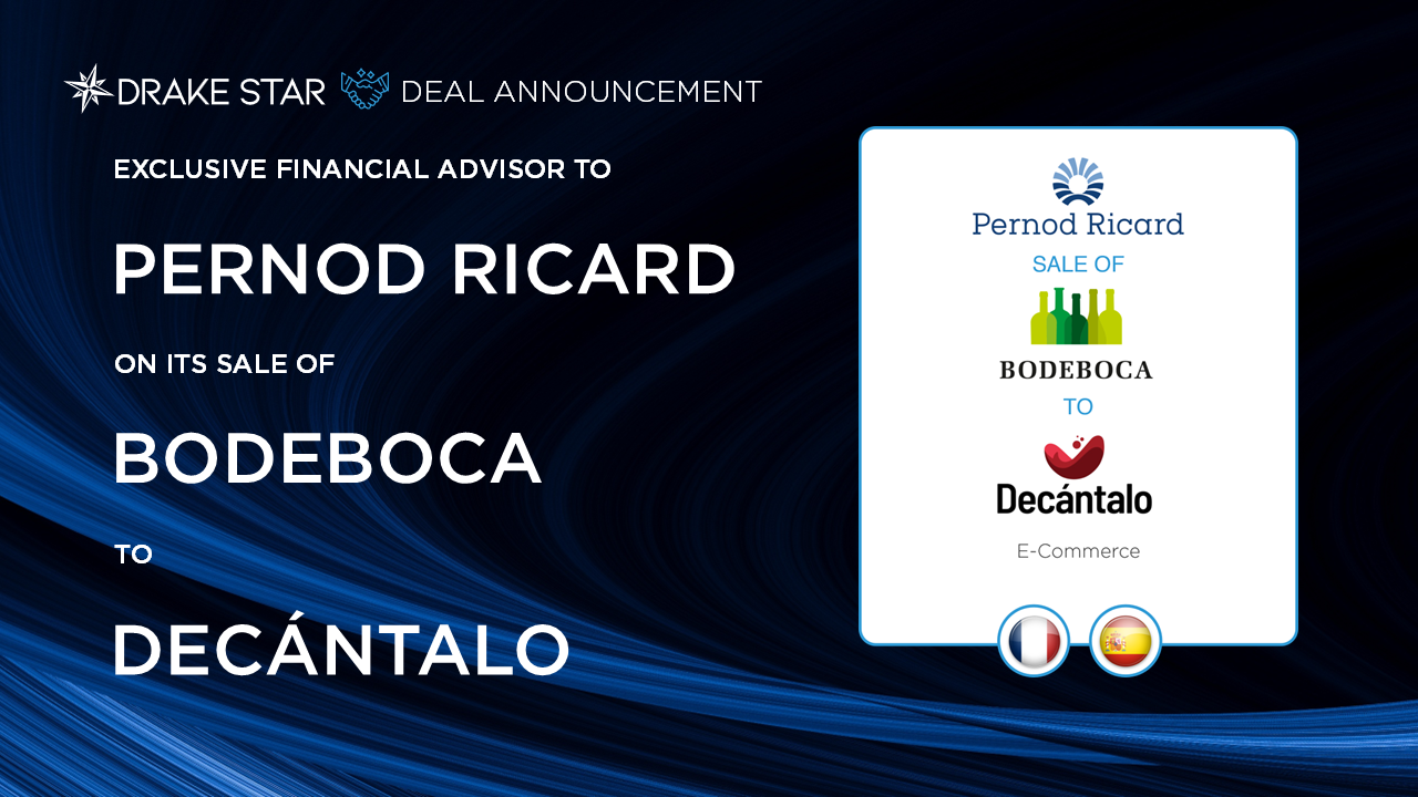 Drake Star advises Pernod Ricard on its sale of Bodeboca to Decántalo