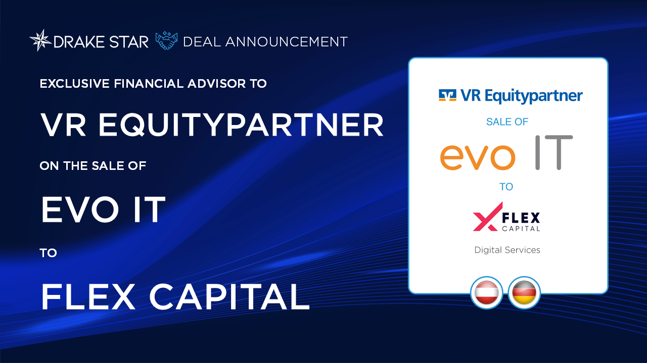 Drake Star Acts as Exclusive Financial Advisor to Evo IT on its Sale to  Flex Capital